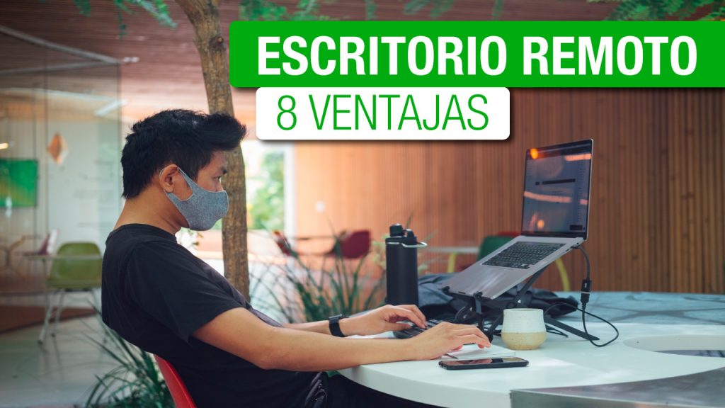 Ventajas de un Escritorio Remoto